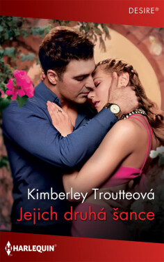 Jejich druhá šance - Kimberley Troutteová