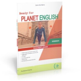 Ready for Planet English Intermediate Teacher’s Book + Digital Book - Lewis, Sarah Jane; Moore Claire; Morris, C E