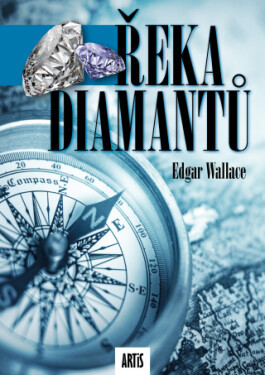 Řeka diamantů - Edgar Wallace - e-kniha
