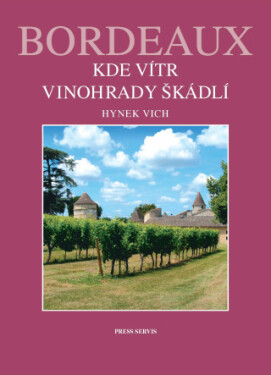 Bordeaux - Hynek Vich - e-kniha