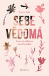 Sebevědomá - Cesta mladé ženy k vnitřní kráse - Naomi Katz