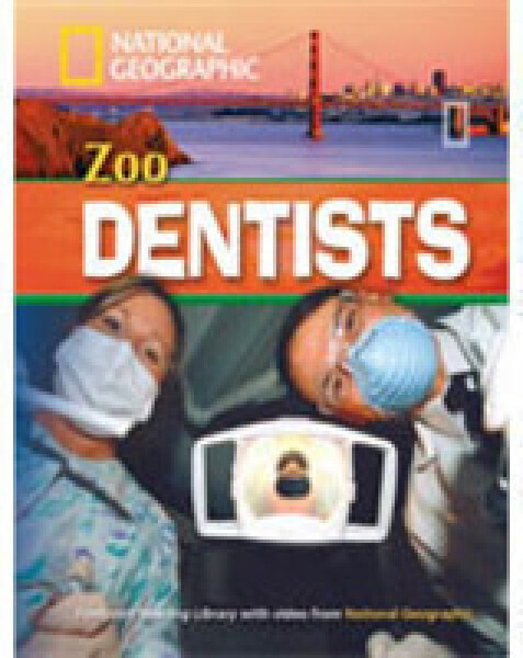 Footprint Readers Library Level 1600 - Zoo Dentists + MultiDVD Pack - Geographic, National; Waring, Rob
