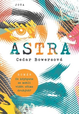 Astra - Cedar Bowersová - e-kniha