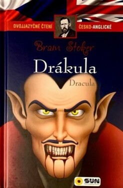 Drákula - Dvojjazyčné čtení Č-A - Bram Stoker, Steve Owen