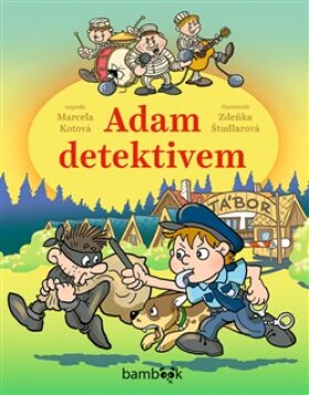 Adam detektivem Marcela Kotová,