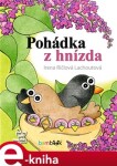 Pohádka hnízda Irena Ričlová Lachoutová