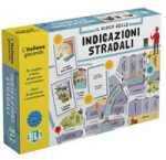 L´italiano giocando: Il gioco delle indicazioni stradali A2 - B1 (2024)