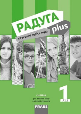 Raduga plus 1 pro ZŠ a víceletá gymnázia - Pracovní sešit - Stanislav Jelínek