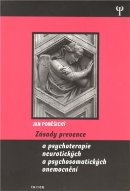 Zásady prevence psychosomatických onemocnění - Jan Poněšický