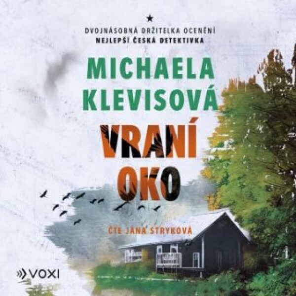 Vraní oko - Michaela Klevisová - audiokniha