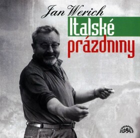 Italské prázdniny - CD - Jan Werich