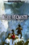 Mlhy Věčnosti - John C. Wright