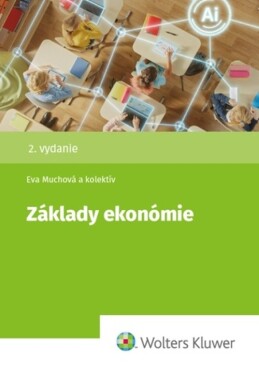 Základy ekonómie - Eva Muchová