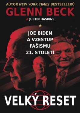 Joe Biden vzestup fašismu století