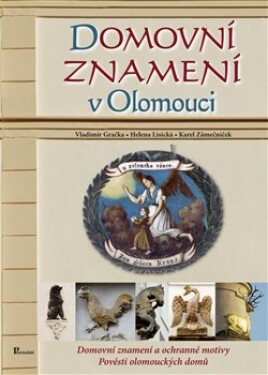 Domovní znamení Olomouci Vladimír Gračka,