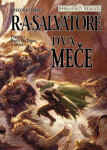 Lovcovy čepele Dva meče Salvatore