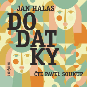 Dodatky - Ján Halás - audiokniha