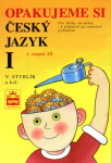 Opakujeme si český jazyk