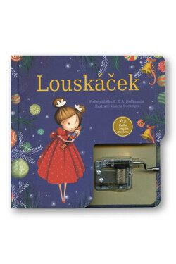 Louskáček kniha hracím strojkem