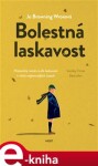 Bolestná laskavost