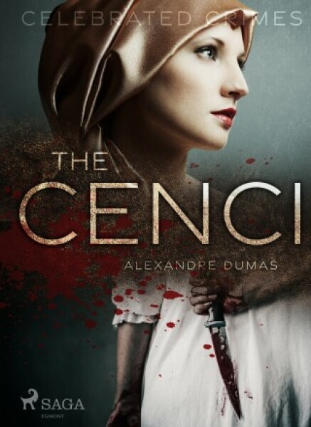 The Cenci - Alexandre Dumas - e-kniha