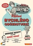 Mindok Králové rychlého občerstvení