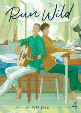 Run Wild: Sa Ye (Novel) Vol. 4 : 4 - Zhe Wu