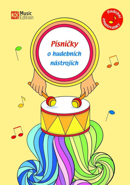Hudební omalovánky Písničky hudebních nástrojích Eva Šašinková