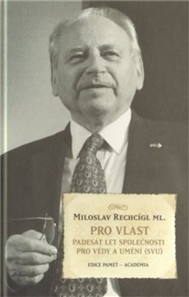 Pro vlast Miloslav Rechcígl