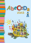 Abeceda zlatá - Mária Ďuríčková