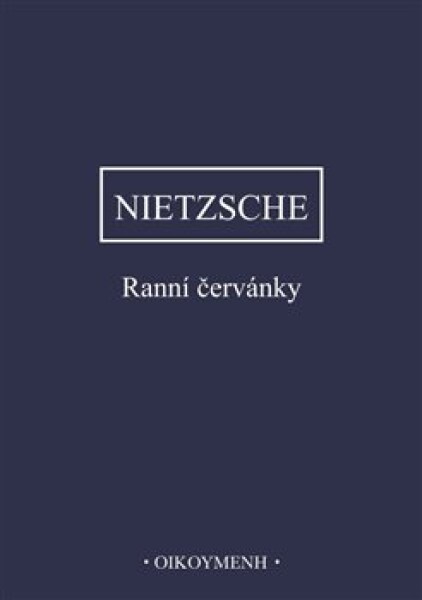 Ranní červánky Friedrich Nietzsche