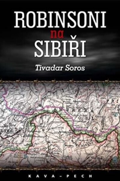 Robinsoni na Sibiři Tivadar Soros