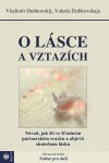 Lásce vztazích Valeria Dubkovskaja