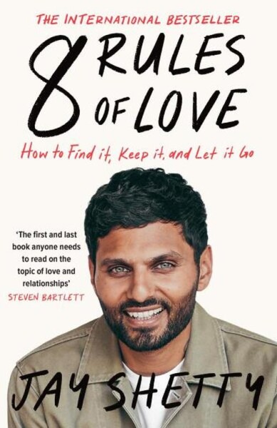 8 Rules Of Love - Jay Shetty