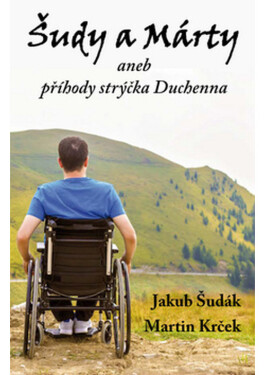 Šudy Márty aneb příhody strýčka Duchenna