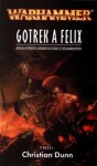 Gotrek Felix