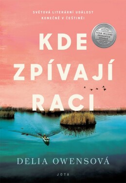 Kde zpívají raci, 1. vydání - Delia Owens