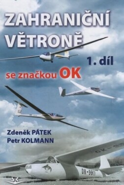 Zahraniční větroně se značkou OK Petr Kolmann