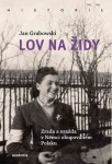 Lov na Židy Jan Grabowski