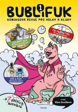 Bublifuk 1 - Komiksová revue pro holky a kluky - Klára Smolíková