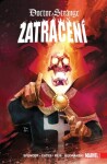 Doctor Strange Zatracení Nick Spencer