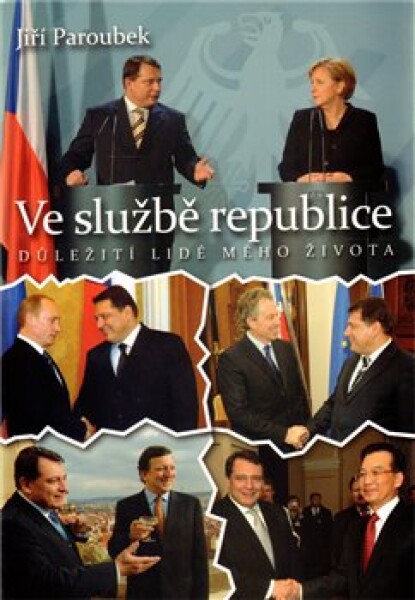 Ve službě republice Jiří Paroubek