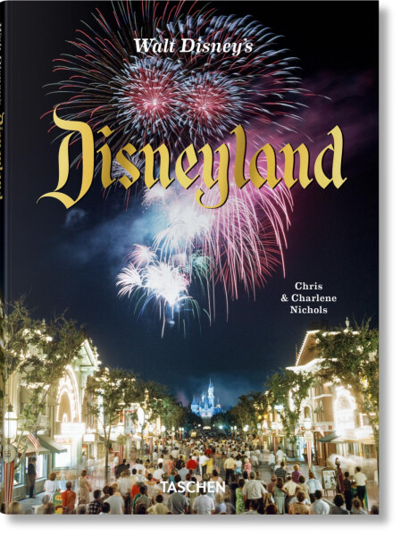 Walt Disney’s Disneyland - Chris Nichols