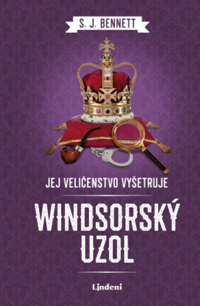 Jej Veličenstvo vyšetruje: Windsorský uzol - S. J. Bennett - e-kniha