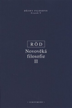 Novověká filosofie II - Wolfgang Röd