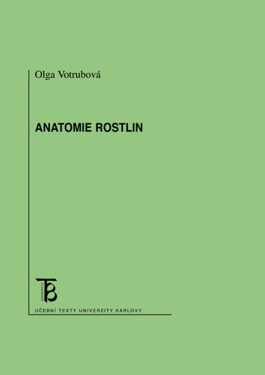 Anatomie rostlin - Olga Votrubová