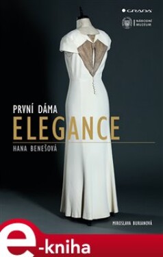 První dáma elegance Miroslava Burianová