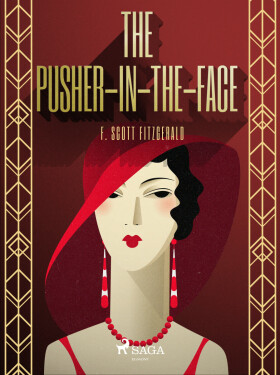 The Pusher-in-the-Face - F. Scott Fitzgerald