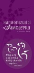 Harmonizující samolepka průhledná &quot;Miluj a žij a žij a miluj každý okamžik naplno.&quot; průměr 5 cm - Sri Chinmoy