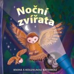 Noční zvířata Kniha kouzelnou baterkou Elizabeth Golding